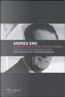 Aforismi per vivere by Andrea Emo