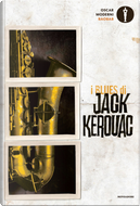 I blues di Jack Kerouac by Jack Kerouac