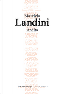 Àndito by Maurizio Landini