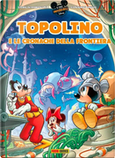 Topolino e le cronache della frontiera 3 by Giorgio Pezzin