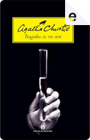 Tragedia in tre atti by Agatha Christie