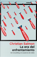 La era del enfrentamiento by Christian Salmon