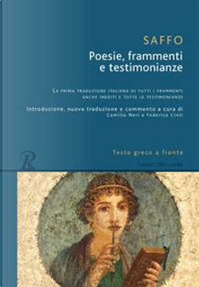 Poesie, frammenti e testimonianze. Testo greco a fronte by Saffo
