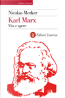 Karl Marx by Nicolao Merker