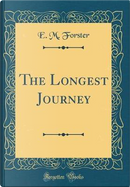 The Longest Journey (Classic Reprint) by E. M. Forster