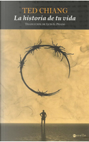 La historia de tu vida by Ted Chiang