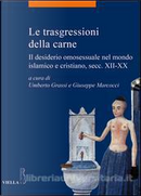 Le trasgressioni della carne by Giuseppe Marcocci, Umberto Grassi