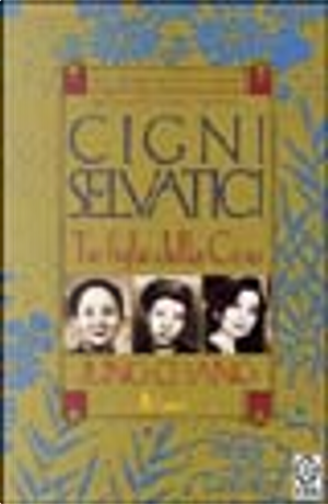 Cigni selvatici by Jung Chang