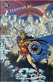 Clásicos DC: Wonder Woman #2 by George Perez, Len Wein