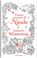 Dodici racconti di Natale by Jeanette Winterson