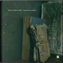 Maria Cristina Galli by M. Cristina Galli