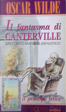 Il fantasma di Canterville - Il principe felice by Oscar Wilde