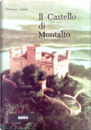 Il castello di Montalto by Salvator Gotta