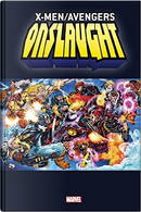 X-Men/Avengers: Onslaught Omnibus by Bill Messner-Loebs, Howard Mackie, Jeph Loeb, John Ostrander, Larry Hama, Mark Waid, Peter David, Scott Lobdell, Terry Kavanagh, Tom Defalco, Warren Ellis