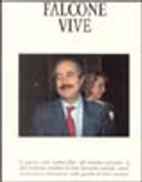 Falcone vive by Francesco La Licata, Lucio Galluzzo, Saverio Lodato