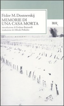 Memorie di una casa morta by Fëdor Dostoevskij