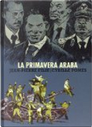 La Primavera Araba by Cyrille Pomes, Jean-Pierre Filiu