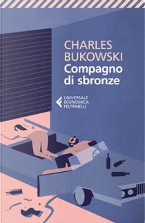 Compagno di sbronze by Charles Bukowski