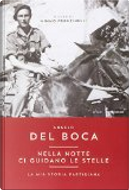 Nella notte ci guidano le stelle by Angelo Del Boca