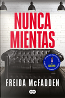 Nunca mientas by Freida McFadden