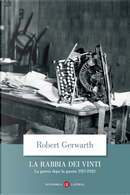 La rabbia dei vinti by Robert Gerwarth