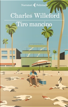 Tiro mancino by Charles Willeford