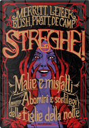 Streghe! by Abraham Merritt, Fletcher Pratt, Fritz Leiber, James Blish, Lyon Sprague de Camp