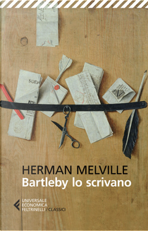 Bartleby lo scrivano by Herman Melville