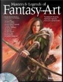 Masters & Legends of Fantasy Art by The Editors at Future Publishing, The Editors of Imaginefx Magazine