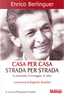 Casa per casa, strada per strada by Enrico Berlinguer