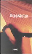 Breaktime by Aidan Chambers