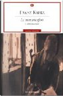 La metamorfosi e altri racconti by Franz Kafka