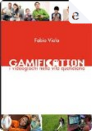 Gamification by Fabio Viola