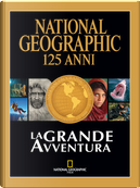 National Geographic 125 anni by Mark Collins Jenkins