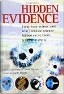 Hidden Evidence by David Owen, Kathy Reichs, Thomas T. Noguchi