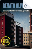 Maledetto ferragosto by Renato Olivieri