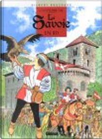 L'Histoire de la Savoie en BD by Gilbert Bouchard