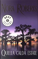 Quella calda estate by Nora Roberts