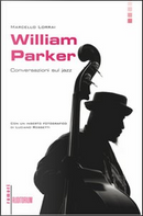 William Parker by Marcello Lorrai