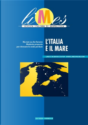 Limes. Rivista italiana di geopolitica 10/2020