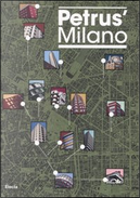 Petrus' Milano. Ediz. italiana e inglese