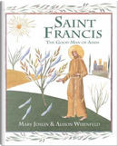 Saint Francis by Mary Joslin