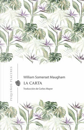 La carta by William Somerset Maugham