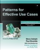 Patterns for Effective Use Cases by Alistair Cockburn, Andy Pols, Paul Bramble, Steve Adolph