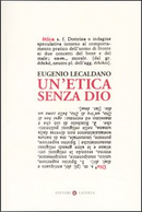 Un'etica senza Dio by Eugenio Lecaldano
