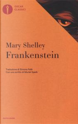 Frankenstein by Mary Shelley