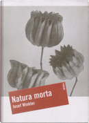 Natura morta by Josef Winkler