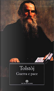 Guerra e Pace by Lev Nikolaevič Tolstoj