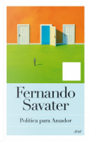 Política para Amador by Fernando Savater
