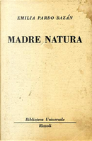 Madre natura by Emilia Pardo Bazán